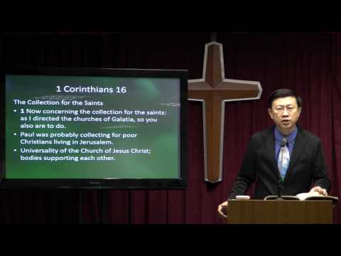 12 Feb 2017, 1 Corinthians 16: 1-4; 13-14, "Walk Like a Man" by Pastor Yong Teck Meng