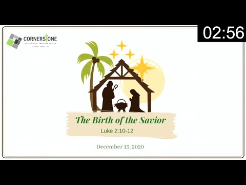 Luke 2:10-12 | The Birth of the Savior | Erwin Carreon | December 13, 2020