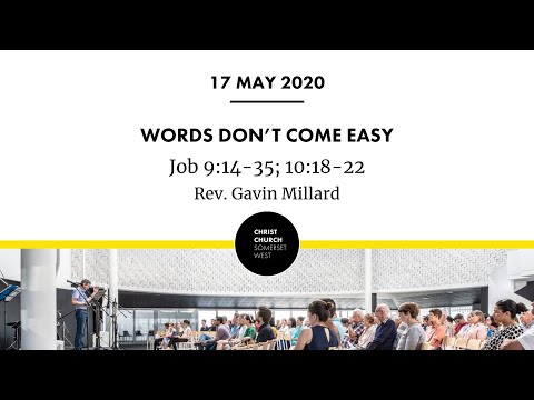 Sunday Service, 17 May 2020 - Job 9:14-35; 10:18-22