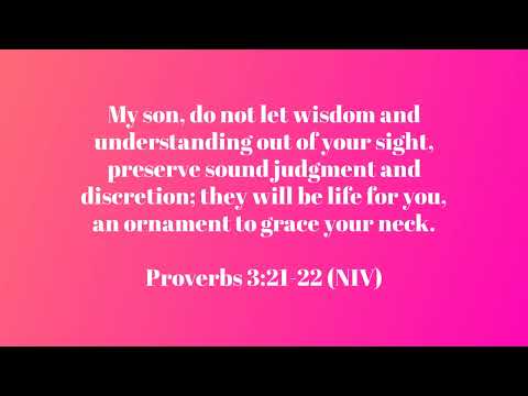 Proverbs 3:21-22 (NIV) Scripture Memory Song