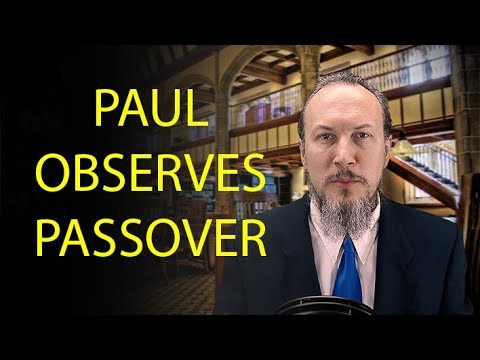 Acts 20:1-6 Paul Observes Passover