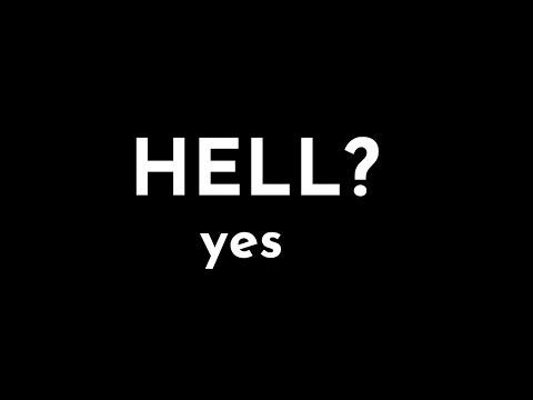 "Hell, Yes!" Revelation 20: 11-15