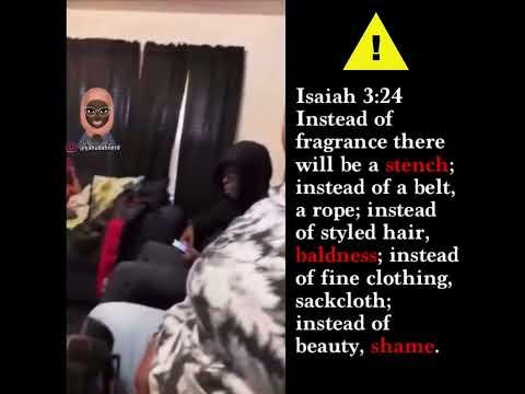 Isaiah 3:24- Stinkiness, baldness and shame ????????‍♀️
