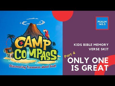 Only One is Great (Part 4 // Camp Compass Edition!) | Psalm 145:3 | Kids Bible Memory Verse Skit