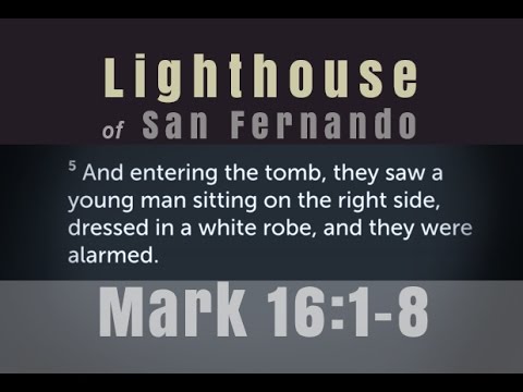 LOSF Church: Mark 16:1-8 Resurrection Sunday  (4/16/17)