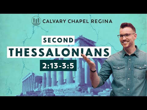 2 Thessalonians 2:13-3:5