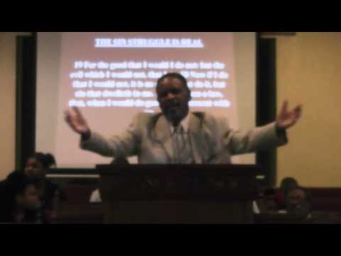 Romans 7:19-21 "The Sin Struggle is Real" Pastor Manor pt 1-stpaulbc501