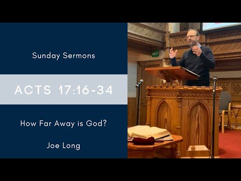 CBC Sermons: Acts 17:16-34 | How Far Away is God?
