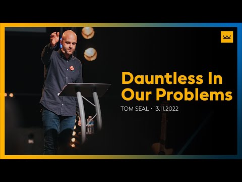 Dauntless in our Problems (Part 3, 2 Chronicles 20:1-30)
