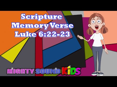 Luke 6:22-‬23 -- Scripture Memory Verse – Mighty Sound Kids‬‬‬‬‬‬‬‬‬‬‬‬