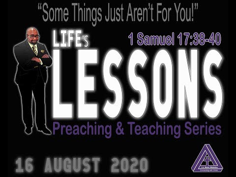 "Some Things Just Aren't For You!" 1 Samuel 17:38-40