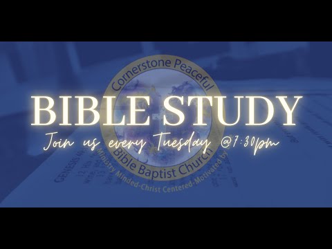 Bible Study // March 1, 2022 // 2 Timothy 4:16-18//Cornerstone Peaceful Bible Baptist Church