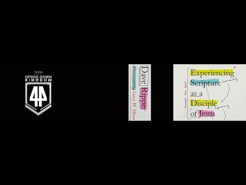 Expedition 44 interview with Dave Ripper Experiencing Scripture as a Disciple of Jesus