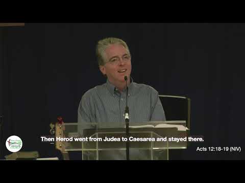 "Don't Mess With God or His Children" | Acts 12:19-24