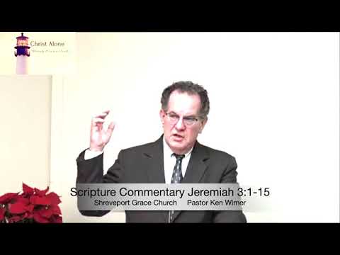Scripture Commentary Jeremiah 3:1-15