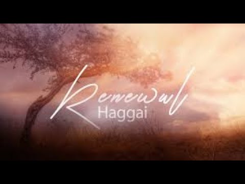 Worship Service 2/28/21 "Renewal" Haggai 1:1-2