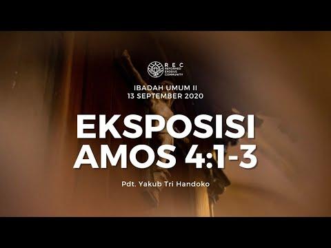 SIARAN KU 2 REC | 13 September 2020 | Eksposisi Amos 4:1-3 | Pdt. Yakub Tri Handoko