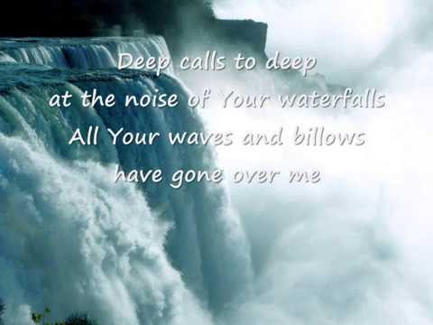 Deep Calls To Deep (Psalm 42:7-8)