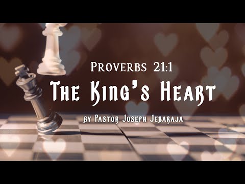 The King's Heart | Proverbs 21:1 | Ps. Joseph Jebaraja | Online Sunday Evening Service|11-07-2021 |