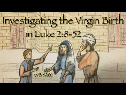 Investigating the Virgin Birth in Luke 2:8-52 (VB S20) - Sept. 23, 2016 - Carol Hines