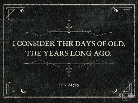 Psalm 77:5 Memorization Tutorial (Video)