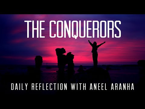 Daily Reflection with Aneel Aranha | John 16:29-33 | May 25, 2020