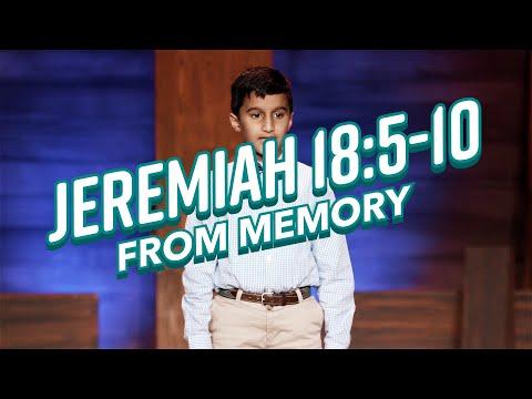 Jeremiah 18:5-10 FROM MEMORY!!