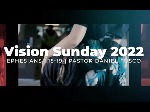 Year of Revelation (Ephesians 1:15-19) - Pastor Daniel Fusco