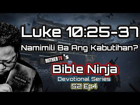 Bible Ninja S2 Ep4 | Namimili ba ang Kabutihan? | Luke 10:25-37 | The Good Samaritan