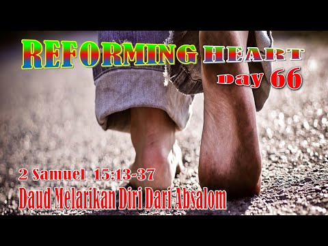 Daud Melarikan diri dari Absalom - 2 Samuel 15:13-37