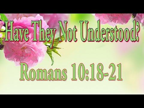 Romans 10:18-21