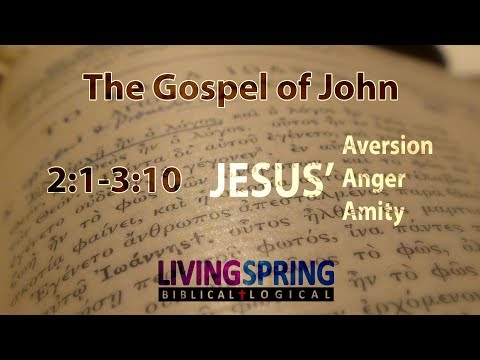 The Unconventional Jesus (John 2:1-3:10)