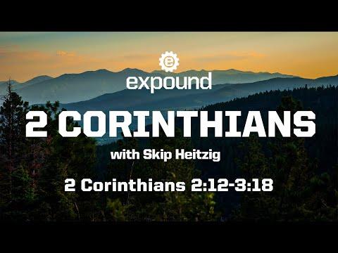 Wednesday 6:30 PM: 2 Corinthians 2:12-3:18 - Skip Heitzig