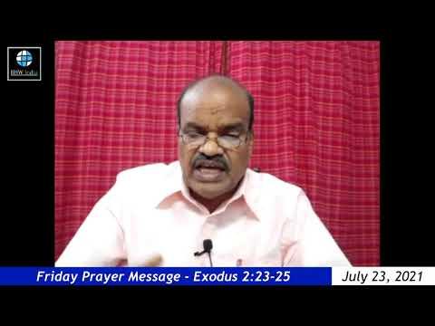 Friday Prayer Message | Bro.  Prasada Rao | Exodus 2:23-25 | 23/7/2021 |