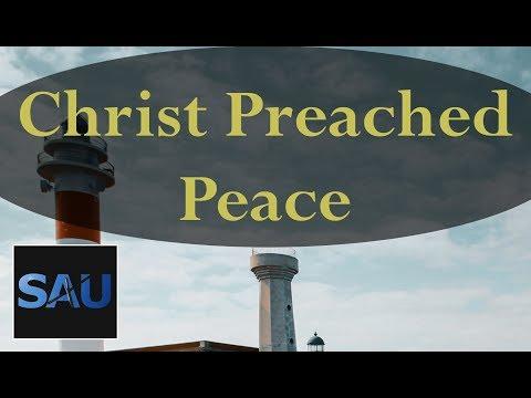 Christ Preached Peace || Ephesians 2:17 || November 8th, 2018 || Daily Devotional