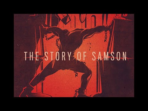 Sermon for the Story of Samson: Pt. 1 for Judges 13:1-25
