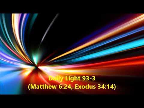 Daily Light April 2nd, part 3 (Matthew 6:24, Exodus 34:14)