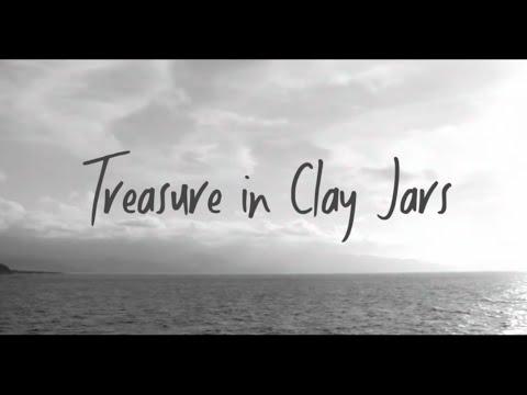 Treasure In Clay Jars: 2 Corinthians 4:1-15