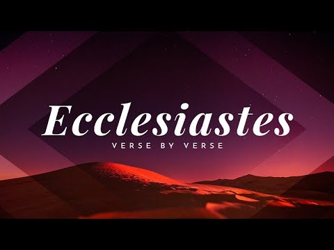 Ecclesiastes 1:1-3:8 | Rich Jones