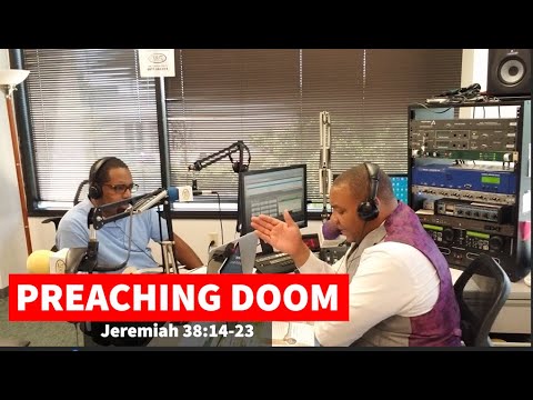 Preaching Doom Jeremiah 38:14-23 Sunday School May 16, 2021 The Suffering Preacher Jeremiah Ronald J