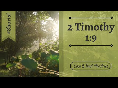 Saved for a Purpose! | 2 Timothy 1:9 | August 18th | Rise and Shine Shorts