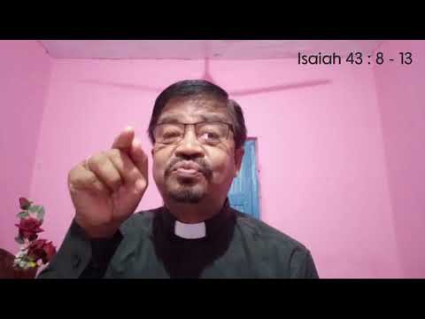 Verse for the Day - 21 ( Isaiah 43:8-13 ) By Rev. Ujwal Chandra Satman