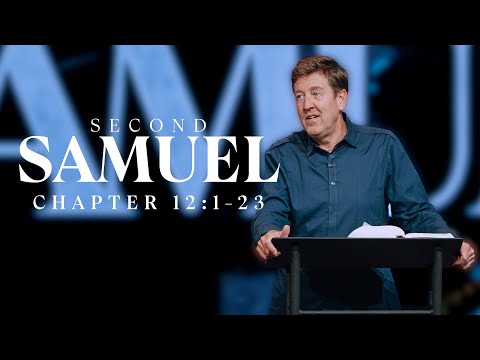 Verse by Verse Teaching  |  2 Samuel 12:1-23  |  Gary Hamrick