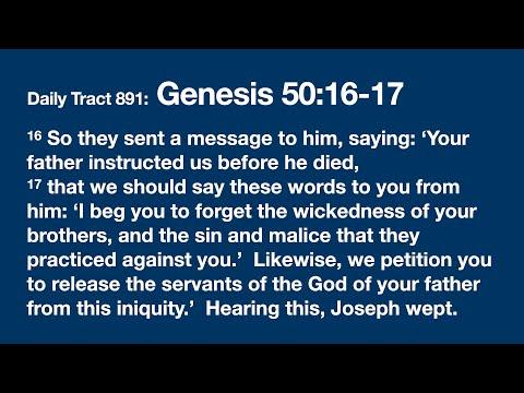 Dad’s Bible Tract 891 - Genesis 50:16-17