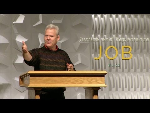 Job 8:1-22, Justice And Repentance