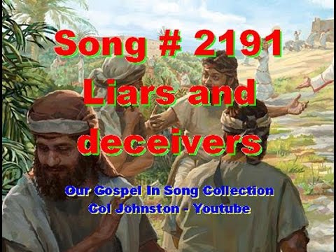 #2191- Liars And Deceivers - (Micah 2:6-11)