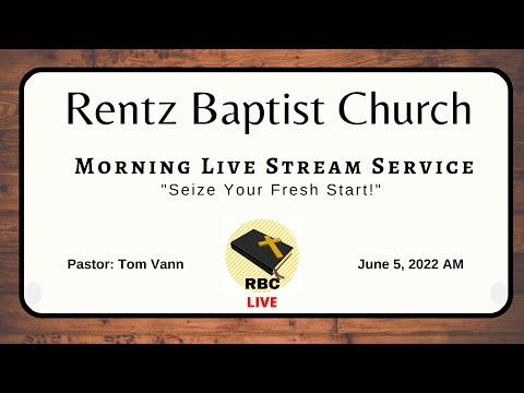 "Seize Your Fresh Start!" -  Exodus 12:1-2 -- 6/5/22 AM
