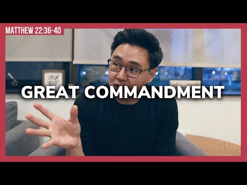 What is the Greatest Commandment? | Matthew 22:36-40