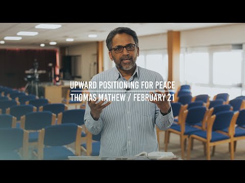 Upward Positioning for Peace (Part 3, John 20:24-31)