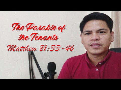 The Parable of the Tenants (Matthew 21:33-46)